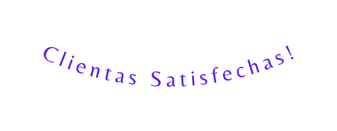 Clientas Satisfechas